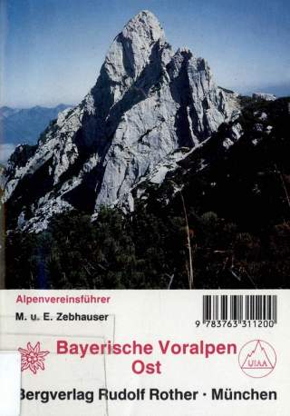BayerischeVoralpenOst MarianneUndEmmeramZebhauser 1 Auflage 1992