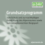 Broschüre DAV-Grundsatzprogramm zum Schutz und zur nachhaltigen Entwicklung des Alpenraumes sowie zum umweltgerechten Bergsport